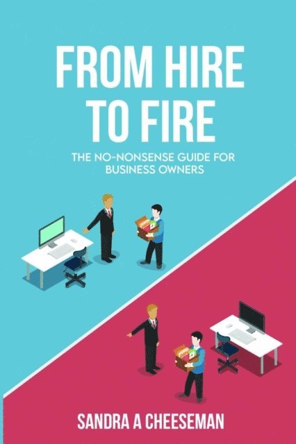 Sandra Cheeseman - From Hire to Fire, E-bok