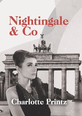 Charlotte Printz - Nightingale & Co, Häftad