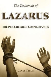 The Testament of Lazarus