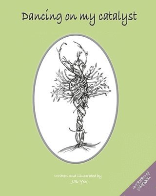 J R-Yeo - Dancing on my catalyst, Häftad. Tillgänglighet: Lägg i varukorg