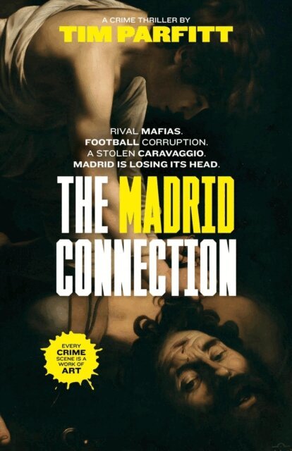 Tim Parfitt - Madrid Connection, E-bok