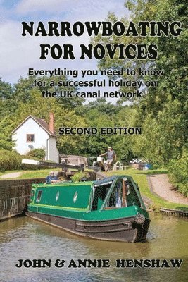 John Henshaw, Annie Henshaw - Narrowboating for Novices, Häftad. Tillgänglighet: Lägg i varukorg