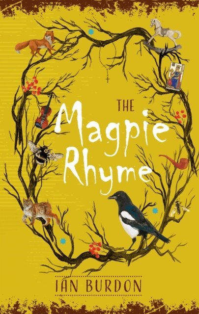 Ian Burdon - Magpie Rhyme, E-bok