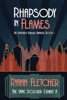 Ryann Fletcher - Rhapsody in Flames, Häftad