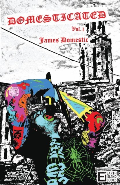 James Domestic - Domesticated Vol. 1, E-bok