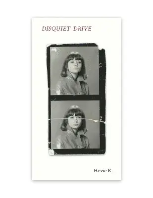 Hesse K. - Disquiet Drive, Häftad. Tillgänglighet: Lägg i varukorg