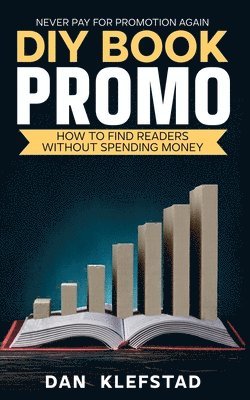 Dan Klefstad - DIY Book Promo, Häftad