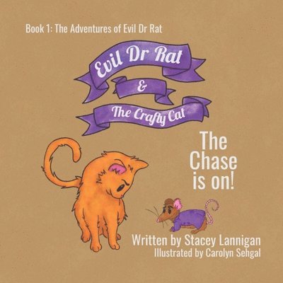 Stacey Lannigan - Evil Dr Rat & The Crafty Cat, Häftad
