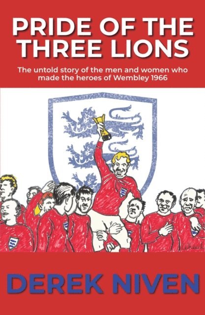 Derek Niven - Pride of the Three Lions, E-bok