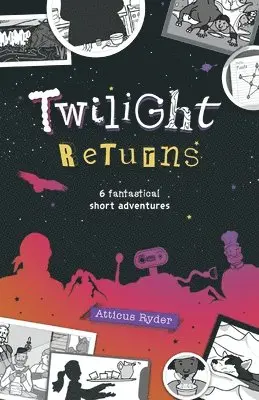 Atticus Ryder - Twilight Returns, Häftad. Tillgänglighet: Lägg i varukorg