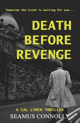 Seamus Connolly - Death Before Revenge, Häftad. Tillgänglighet: Lägg i varukorg