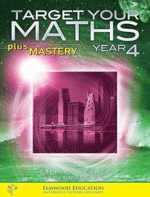 Stephen Pearce, Amy Brandon - Target your Maths plus Mastery Year 4, Häftad