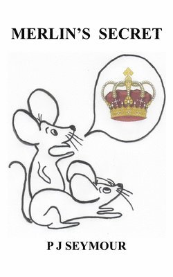 P J Seymour - Merlin's Secret, Häftad. Tillgänglighet: Lägg i varukorg