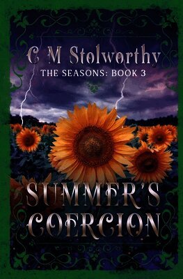 C M Stolworthy - Summers Coercion, Häftad