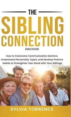Sylvia Torrence - Sibling Connection, Inbunden. Tillgänglighet: Tillfälligt slut