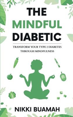 Mindful Diabetic
