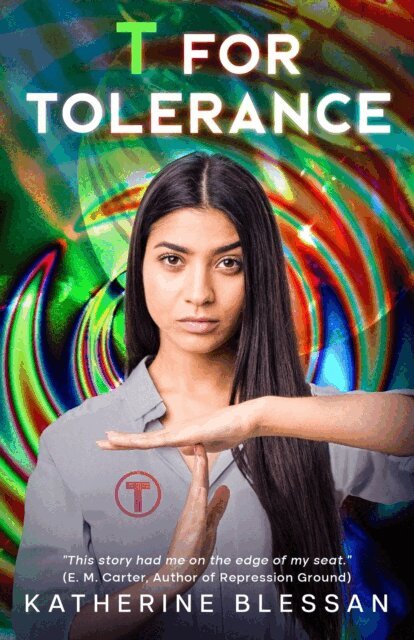 Katherine Blessan - T for Tolerance, Häftad