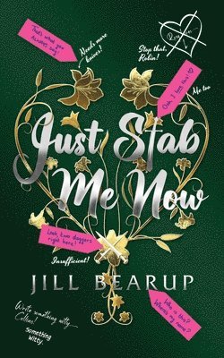Jill Bearup - Just Stab Me Now, Häftad