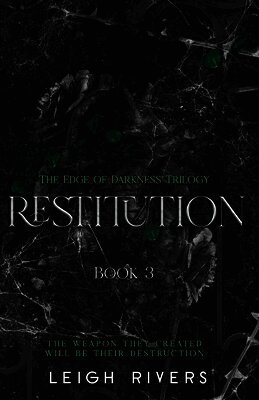 Leigh Rivers - Restitution (The Edge of Darkness, Häftad
