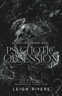 Psychotic Obsession