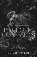 Psychotic Obsession