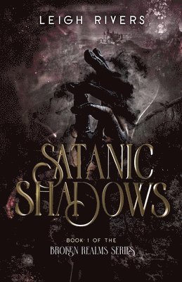 Leigh Rivers - Satanic Shadows, Häftad