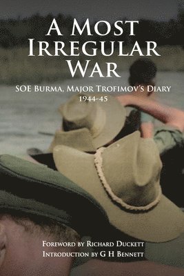 Aae Trofimov - A Most Irregular War, Häftad