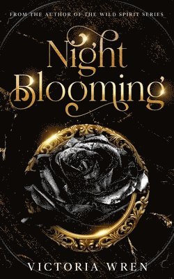 Victoria Wren - Night Blooming, Häftad