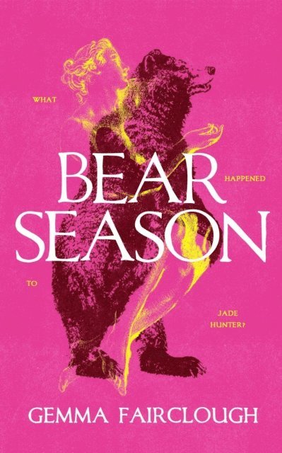 Gemma Fairclough - Bear Season, E-bok