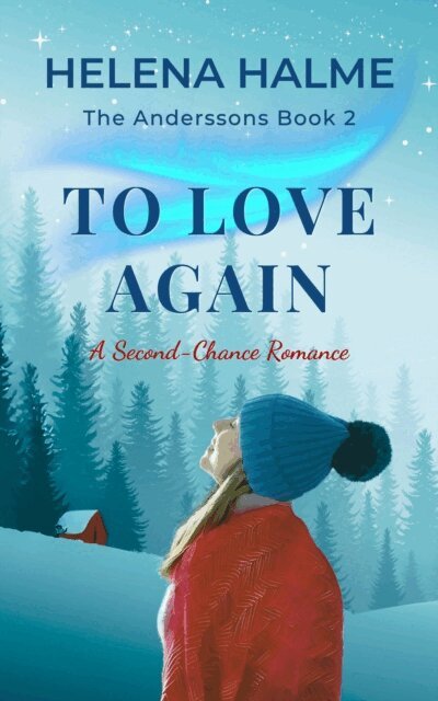 Helena Halme - To Love Again, E-bok. Tillgänglighet: Lägg i varukorg