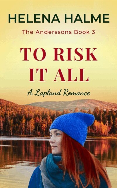 Helena Halme - To Risk It All, E-bok. Tillgänglighet: Lägg i varukorg
