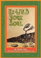 Philip Eley - Re-Wild Your Soul, Häftad