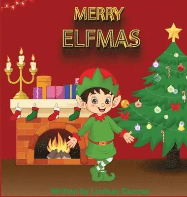 Lindsay Duncan - Merry Elfmas, Inbunden. Tillgänglighet: Lägg i varukorg