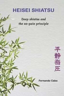 Fernando Cabo - Heisei Shiatsu, Häftad. Tillgänglighet: Lägg i varukorg