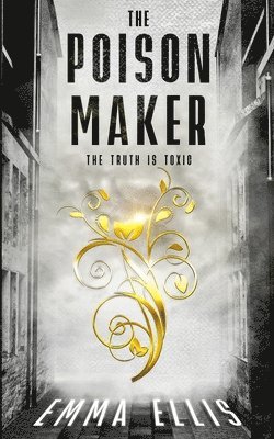 Emma Ellis - Poison Maker, Häftad