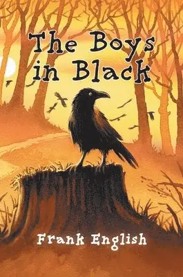 Frank English - Boys in Black, Inbunden. Tillgänglighet: Lägg i varukorg
