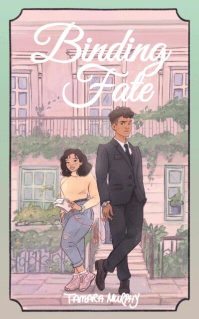 Tamara Murphy - Binding Fate, E-bok