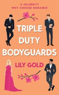 Triple Duty Bodyguards