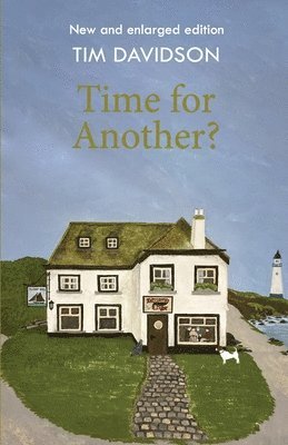 Timothy Davidson - Time For Another?, Häftad