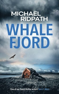 Michael Ridpath - Whale Fjord, Häftad