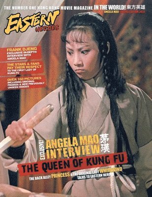 Eastern Heroes Magazine Angela Mao Special Edition, Häftad