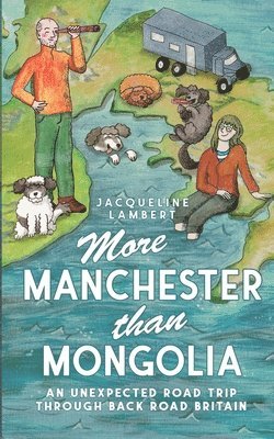 Jacqueline Lambert - More Manchester Than Mongolia, Häftad. Tillgänglighet: Lägg i varukorg