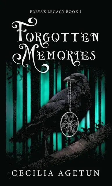 Cecilia Agetun - Forgotten Memories, E-bok. Tillgänglighet: Lägg i varukorg
