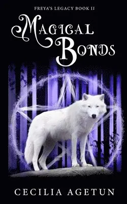 Cecilia Agetun - Magical Bonds, Häftad. Tillgänglighet: Lägg i varukorg
