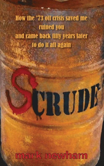 Mark Newham - SCRUDE, E-bok. Tillgänglighet: Lägg i varukorg