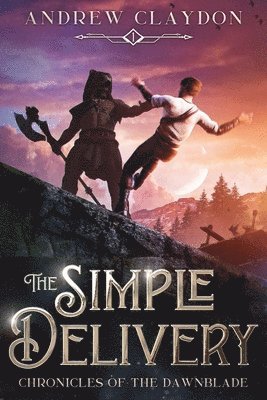 Andrew Claydon - Simple Delivery, Häftad. Tillgänglighet: Lägg i varukorg