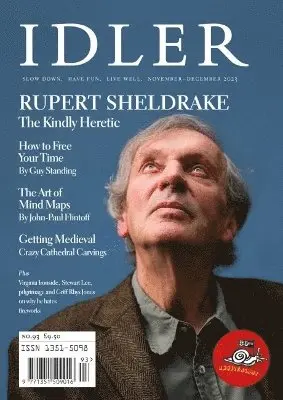 Idler 93, Rupert Sheldrake