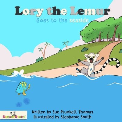 Sue Plunkett Thomas - Lory the Lemur Goes to the Seaside, Häftad. Tillgänglighet: Lägg i varukorg