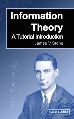 James V Stone - Information Theory, Inbunden. Tillgänglighet: Lägg i varukorg