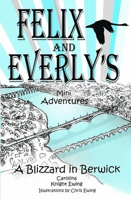 Carolina Knight Ewing - Felix and Everly's Mini Adventures, Häftad. Tillgänglighet: Lägg i varukorg